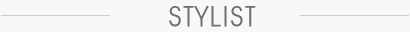 STYLIST