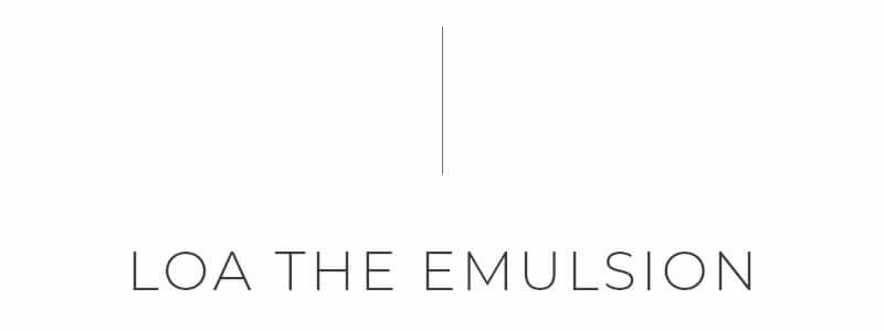 LOA THE EMULSION<br>（ロア ザ エマルジョン）