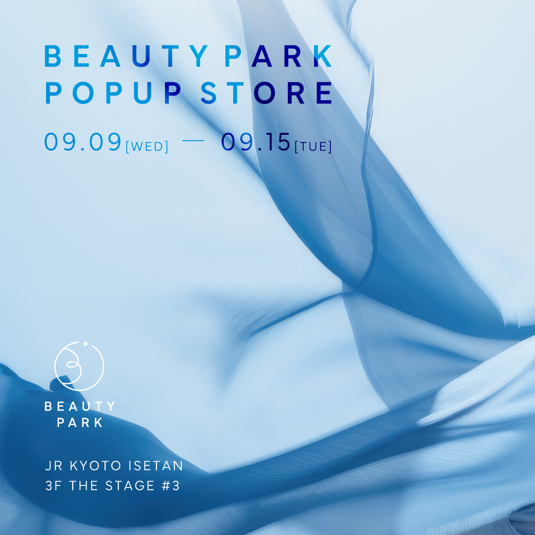 BEAUTYPARK POPUP SOTRE JR京都伊勢丹2026